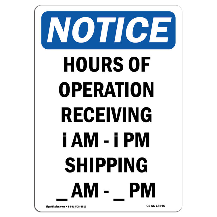 SignMission Hours of Operation Receiving Sign Wayfair